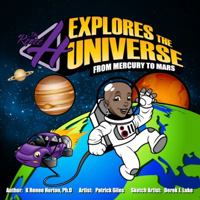 Dr. H Explores the Universe - Limited Edition: Mercury to Mars 0999351222 Book Cover