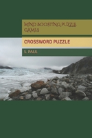 MIND BOOSTING PUZZLE GAMES: CROSSWORD PUZZLE B0BF3GB4JW Book Cover