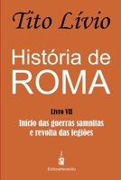 História de Roma: Início das guerras samnitas e revolta das legiões (Portuguese Edition) B0FG857Z3R Book Cover