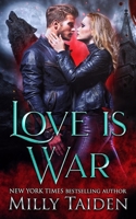 Love is War B09GZHCY1B Book Cover