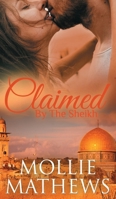 Claimed by the Sheikh 0994141254 Book Cover
