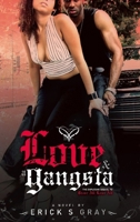 Love & A Gangsta 0979281644 Book Cover