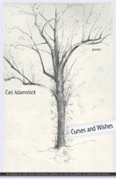 Curses and Wishes: Poems 0807137766 Book Cover