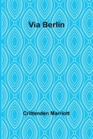 Via Berlin 9362926288 Book Cover