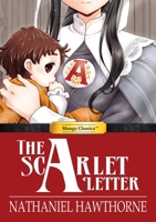 Manga Classics: The Scarlet Letter 1927925339 Book Cover