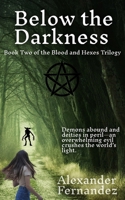 Below the Darkness (Blood and Hexes) B0F51BFGTS Book Cover