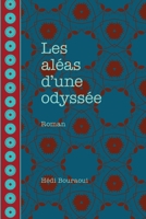 Les aléas d'une odyssée 2760334953 Book Cover