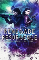 Renegade Resurgence: A Military Sci-Fi Series B08TZ7HPD6 Book Cover
