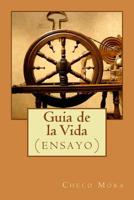 Guia de la Vida: 153358222X Book Cover