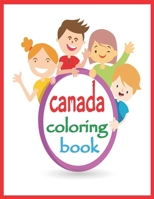 canada coloring book: 80 pages with numbers, alphabet, fruits, vegetables, animals&shapes B08H566HQH Book Cover