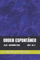 ORDEN ESPONTÁNEO: JULIO - DICIEMBRE 2020 Año 1 N. 2 B08P3PCCH4 Book Cover