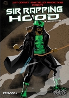 Sir Rapping Hood: The Prince of Brotherly Love B0C7J7D651 Book Cover