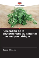 Perception de la phytothérapie au Nigeria: Une analyse critique (French Edition) 6208058295 Book Cover