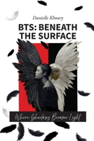 BTS: Beneath The Surface 1919446702 Book Cover