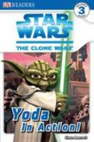 Star Wars: The Clone Wars - Yoda in Action! 075664514X Book Cover