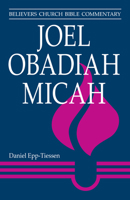 Joel, Obadiah, Micah 1513801449 Book Cover
