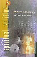Spiritual Dynamics Between People 188252313X Book Cover
