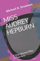 MISS AUDREY HEPBURN 170051637X Book Cover