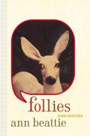 Follies: New Stories 0743269616 Book Cover
