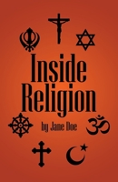 Inside Religion 1665760036 Book Cover