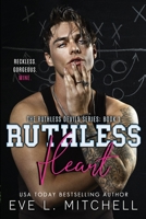 Ruthless Heart: The Ruthless Devils Series: Book 1 1915282063 Book Cover