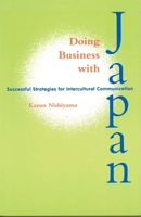 Doing Business With Japan: Successful Strategies for Intercultural Communication (Latitude 20 Books (Paperback)) 0824821270 Book Cover