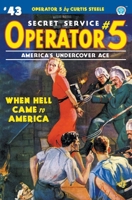 Operator 5 #43: When Hell Came to America 1618277944 Book Cover