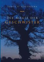 Die Magie der Geschwister: Der gefangene Zauberer 3740735732 Book Cover
