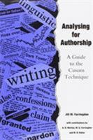Analysing for Authorship (University of Wales Press - Writers of Wales) 0708313248 Book Cover