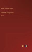 Elements of Dynamic: Part I 3368637150 Book Cover