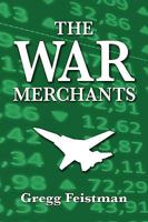 The War Merchants 1606938649 Book Cover
