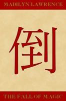 The Fall of Magic 1717579329 Book Cover