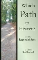Which Path to Heaven 1946478180 Book Cover