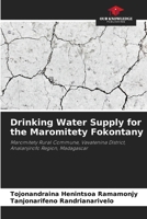 Drinking Water Supply for the Maromitety Fokontany 6630158121 Book Cover