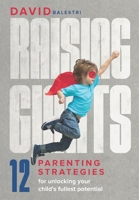 Raising Giants: Parenting strategies for unlocking your child’s fullest potential B09L54W7TD Book Cover