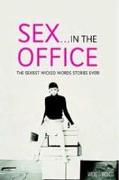 Wicked Words: Sex in the Office 0352339446 Book Cover