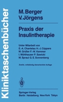 Praxis Der Insulintherapie 3540124950 Book Cover