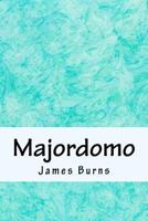 Majordomo 1523790288 Book Cover