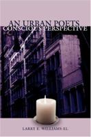 An Urban Poets Conscious Perspective 059546775X Book Cover