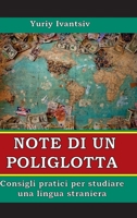 Note di un poliglotta: Consigli pratici per studiare una lingua straniera 1387605348 Book Cover