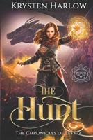 The Hunt: A Fantasy Novel B096LPQ2P9 Book Cover