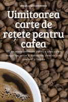 Uimitoarea carte de rețete pentru cafea 1837621829 Book Cover
