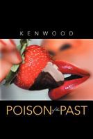 Poison of the Past 1479704075 Book Cover