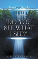"Do You See What I See?" B0CVCVSXL8 Book Cover