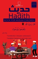 30 Hadith For Muslim Children: Level 1 9914996817 Book Cover