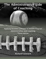 Administrative Side of Coaching 1940067324 Book Cover