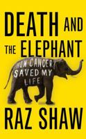 Death and the Elephant 1783524774 Book Cover