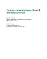 Business Associations: Book 1: A Systems Approach 1724581643 Book Cover