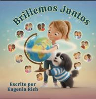 Brillemos Juntos (Spanish Edition) B0GYCRVH77 Book Cover