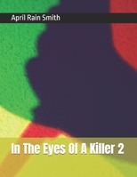 In The Eyes Of A Killer 2 B0FTX3LD14 Book Cover